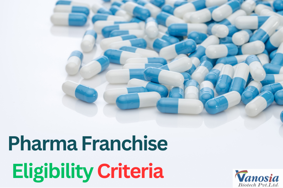 Pharma Franchise Eligibility Criteria